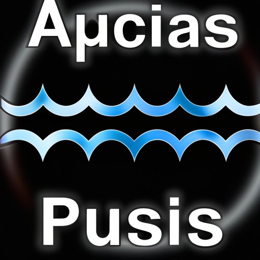 March 10th Zodiac Sign: Exploring the Traits and Characteristics of Pisces-Aquarius Cusp Individuals