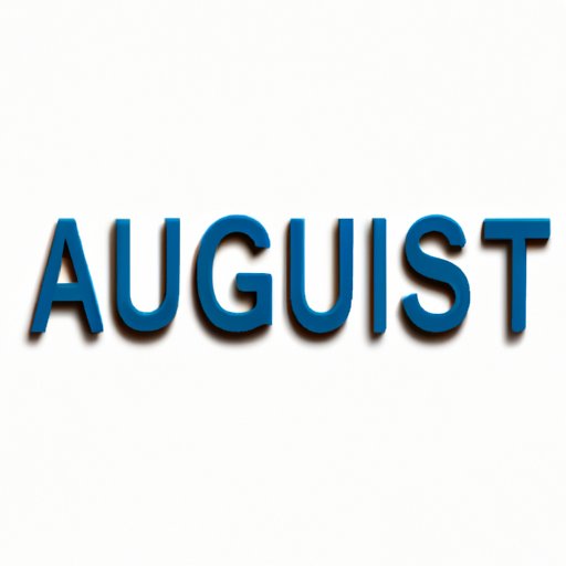 What Number is August in Months? Understanding the Significance Behind August’s Numerical Position