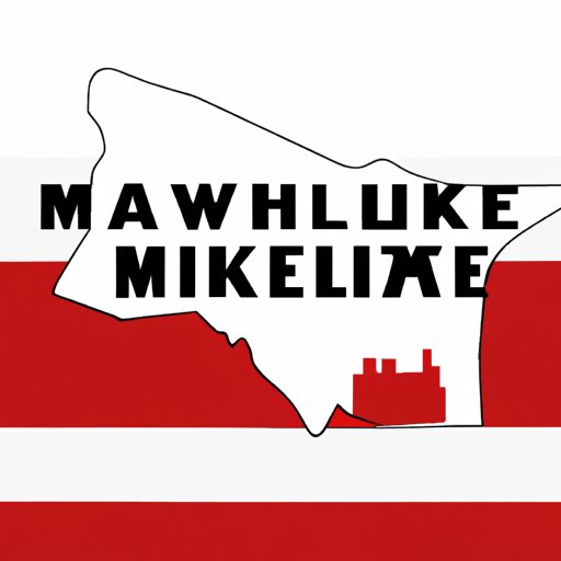 The Ultimate Guide to Understanding Which State Milwaukee Belongs To: A Deep Dive into its Identity