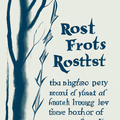 Discovering the Unique Writing Practice of Robert Frost: A Look into the Work of an American Literary Icon