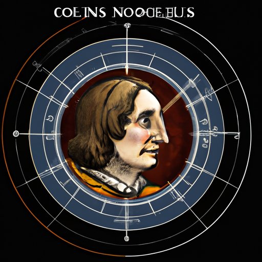 The Revolutionary Genius Behind the Heliocentric Model: The Life and Legacy of Copernicus