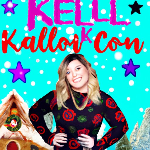 Why Kelly Clarkson is Always Home for the Holidays: A Look at Her Festive Traditions and Priorities